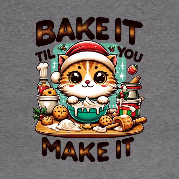 Bake It Til You Make It Christmas Cat Baking by TheCloakedOak